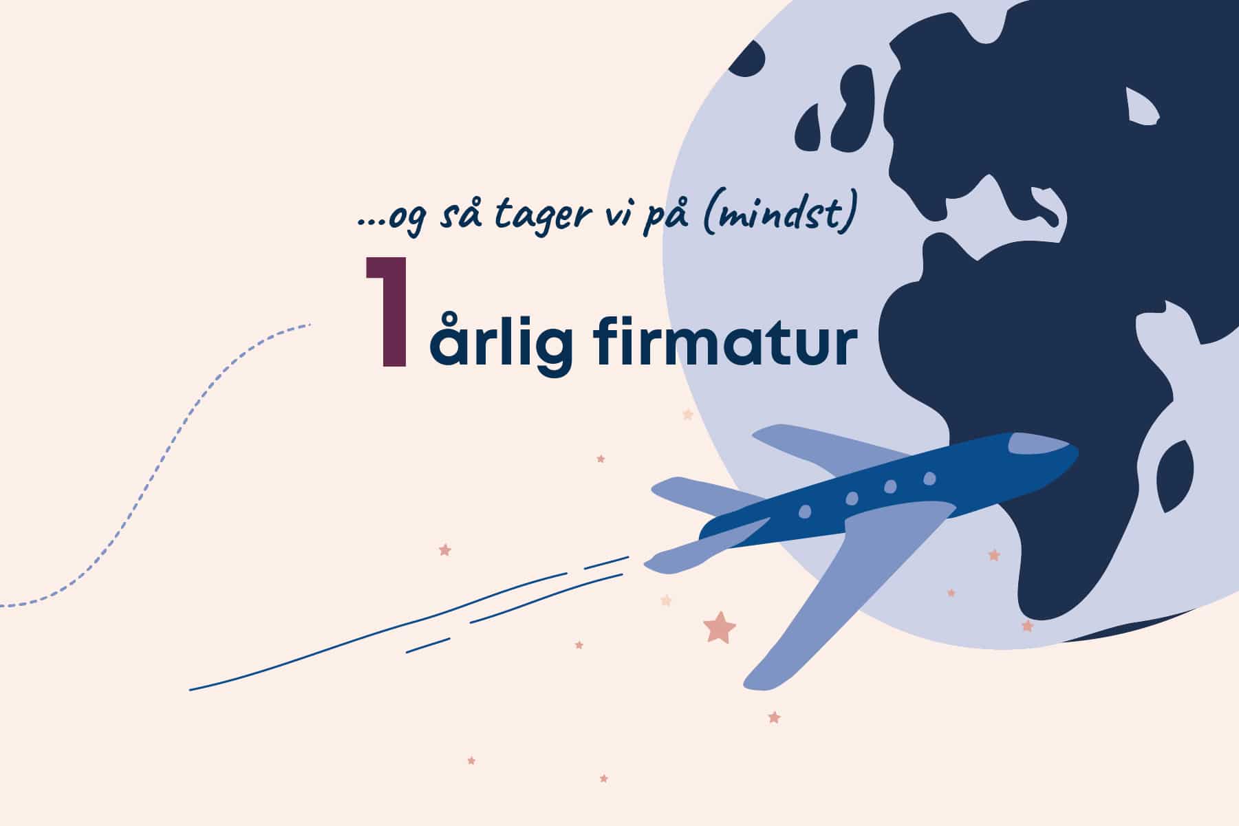 1 årlig firmatur
